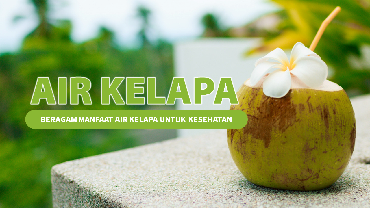 Manfaat Air Kelapa 01